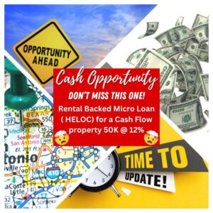 🔥 Rental Backed Micro Loan ( HELOC) for a Cash Flow property 50K @ 12% 💰